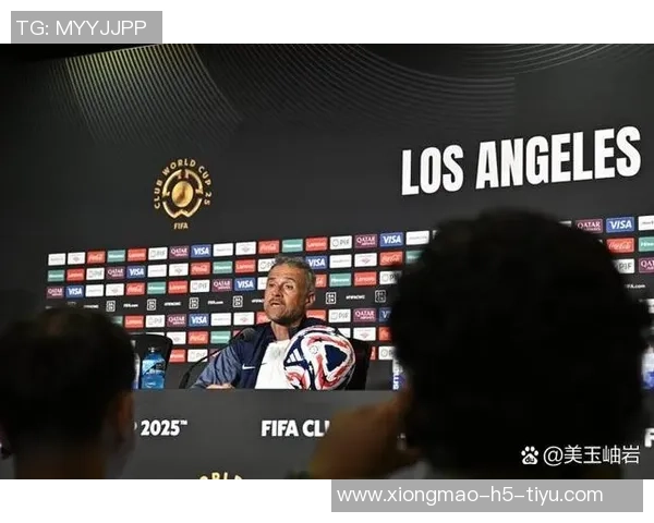 恩里克称赞球队表现出色强调心态良好是宝贵财富